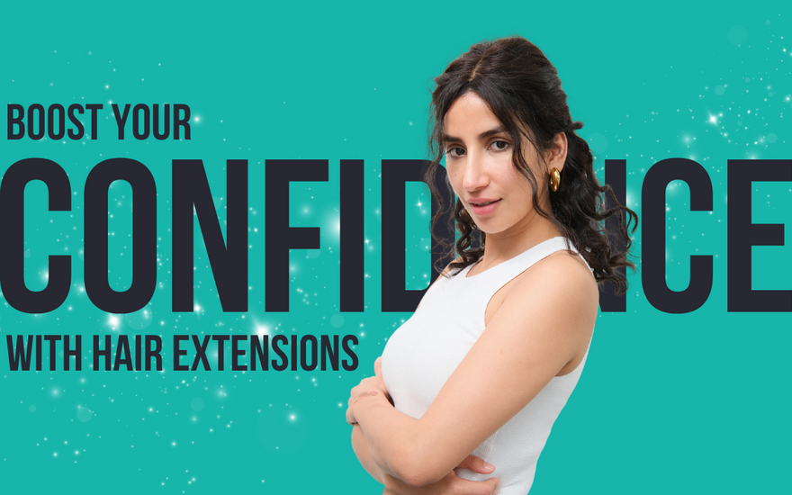 The Surprising Link Between Hair Extensions and Confidence